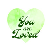 Girls You Are Loved Tee White/Green Design